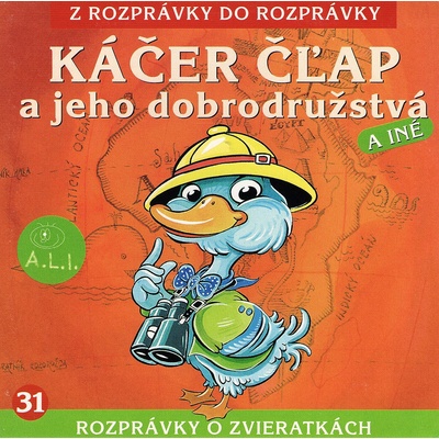 Káčer Čľap a jeho dobrodružstvá a iné - Ľuba Vančíková, Oľga Šalagová