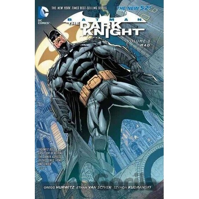 Batman: The Dark Knight (Volume 3) - Gregg Andrew Hurwitz