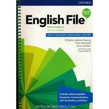 English File: Intermediate: Teacher's Guide with Teacher's Resource Centre