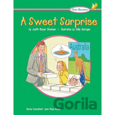 Kid´s Readers: Sweet Surprise Judith Stamper Bauer