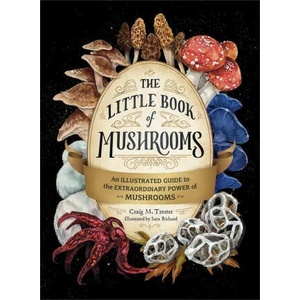 Little Book of Mushrooms | Sara Richard (ISBN: 9781507219591)
