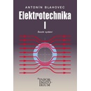 Elektrotechnika I - Antonín Blahovec