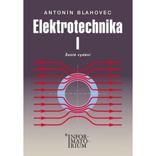 Elektrotechnika I - Antonín Blahovec