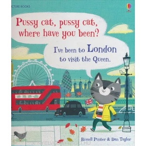 Pussy cat, pussy cat, where have you been? I've been to London to visit the Queen | Russell Punter (2015)