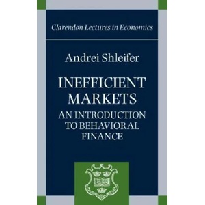 Inefficient Markets | Andrei Shleifer (ISBN: 9780198292272)