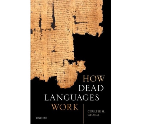 How Dead Languages Work