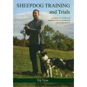 Sheepdog Training and Trials | Nij Vyas (2010)