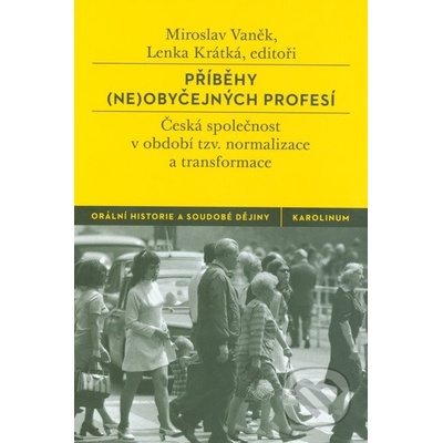 Příběhy - neobyčejných profesí
