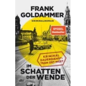 Im Schatten der Wende (ISBN: 9783423263184)