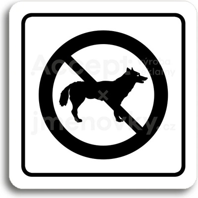 ACCEPT Piktogram zákaz vstupu se psem - bílá tabulka - černý tisk