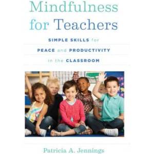Mindfulness for Teachers | Patricia A. Jennings (ISBN: 9780393708073)