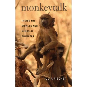Monkeytalk | Julia Fischer, Frederick B. Henry Jr (ISBN: 9780226124247)