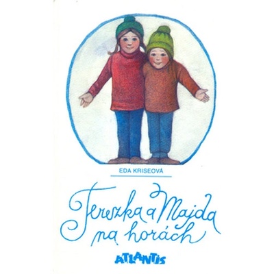 Terezka a Majda na horách