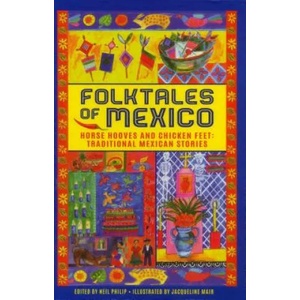 Folktales of Mexico | Neil Philip (ISBN: 9781861478573)