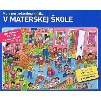 V materskej škole- Moja pestrofarebá knižka