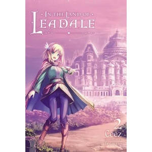 In the Land of Leadale, Vol. 2 (ISBN: 9781975308704)