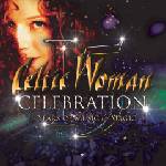 Universal Celtic Woman: Celebration (15 Years of Music and Magic) - CD (032297)