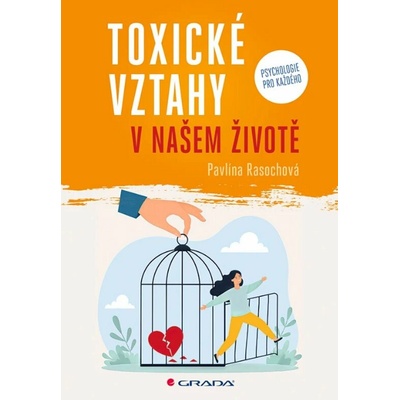Toxické vztahy v našem životě – Hledejceny.cz