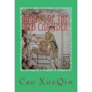 Dream of the Red Chamber | Cao Xueqin, Kathrine De Courtenay (ISBN: 9781517395469)