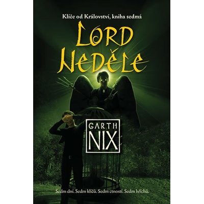 Klíče od Království 7 - Lord Neděle