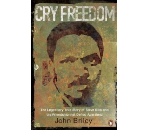 Cry Freedom - Briley, John