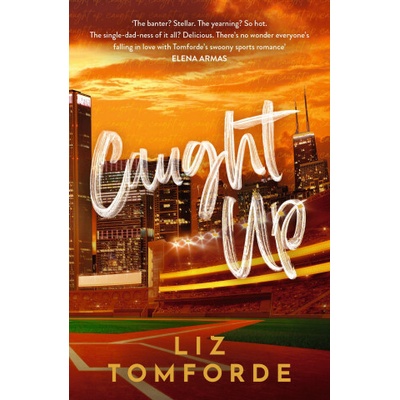 Caught Up - Liz Tomforde