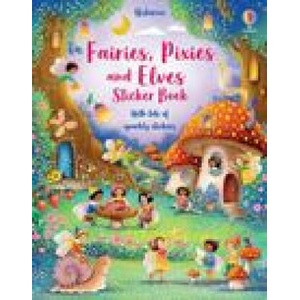 Fairies, Pixies and Elves Sticker Book (ISBN: 9781805319405)
