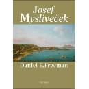 Josef Mysliveček - Daniel Freeman