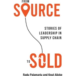 From Source to Sold | Knut Alicke (ISBN: 9781989737910)