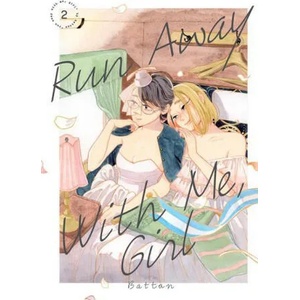 Run Away With Me, Girl 2 (ISBN: 9781646516223)