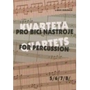 Knihy KVARTETA pro bicí nástroje 5/6/7/8/ - Kubánek Libor