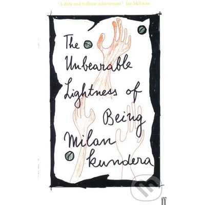 UNBEARABLE LIGHTNESS OF BEING