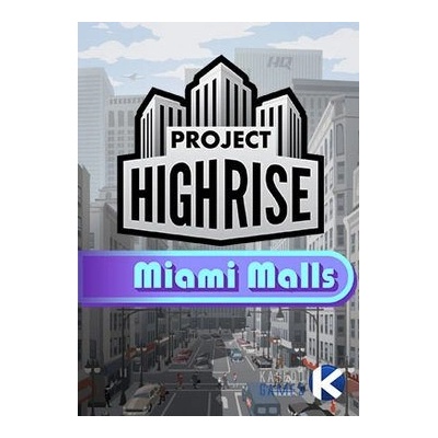 Kasedo Games Project Highrise Miami Malls DLC (PC)