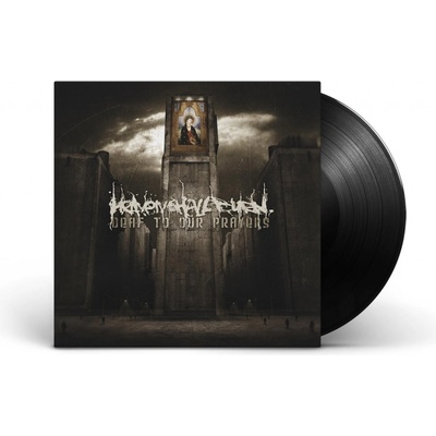 Heaven Shall Burn - Deaf To Our Prayers LP