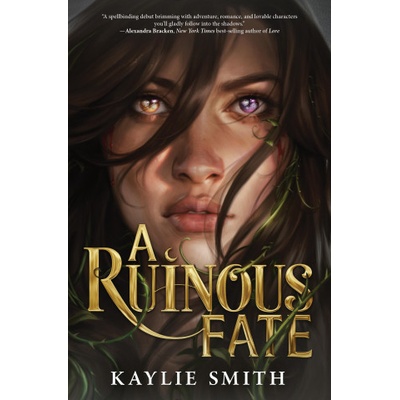 A Ruinous Fate | Smith, Kaylie