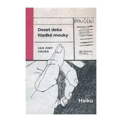 Deset deka hladké mouky - Jan Ziny Vávra