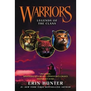 Warriors: Legends of the Clans (ISBN: 9780062560872)