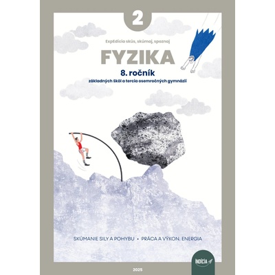 ExpEdícia - Fyzika 8. ročník, pracovná učebnica 2