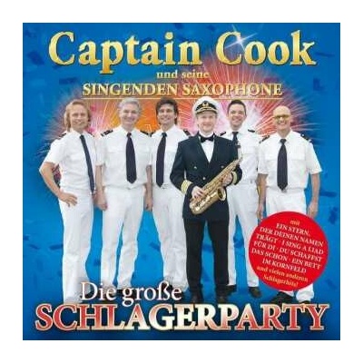 CAPTAIN COOK UND SEINE SI: GROSSE SCHLAGERPARTY CD