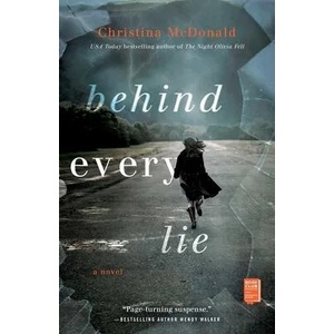 Behind Every Lie | Christina McDonald (ISBN: 9781501184031)