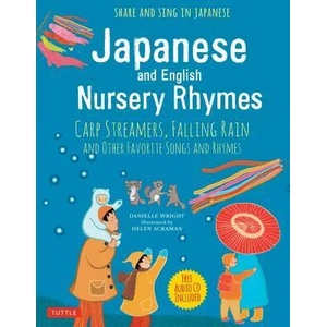 Japanese and English Nursery Rhymes | Danielle Wright (ISBN: 9784805314593)