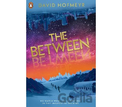 The Between