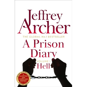 Prison Diary Volume I Archer Jeffrey