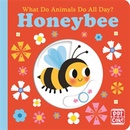 What Do Animals Do All Day?: Hon…