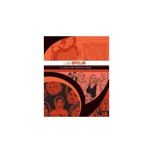 Ofelia: A Love & Rockets Book (ISBN: 9781606998069)