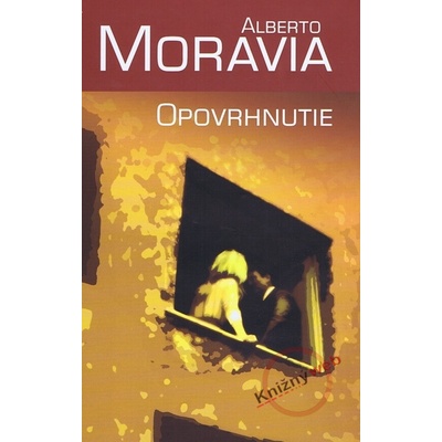 Opovrhnutie - Alberto Moravia