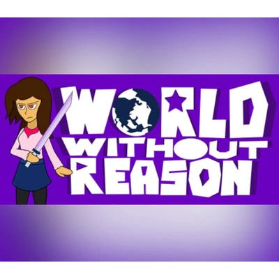 World Without Reason