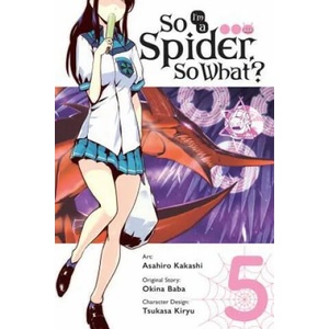 So I'm a Spider, So What? , Vol. 5 (ISBN: 9781975303501)