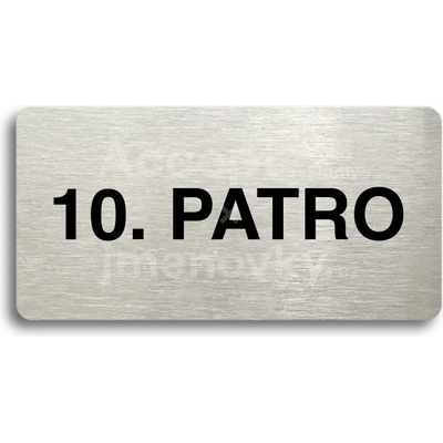ACCEPT Piktogram 10. PATRO - stříbrná tabulka - černý tisk bez rámečku