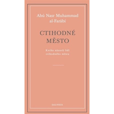Ctihodné město - Kniha názorů lidí ctihodného města